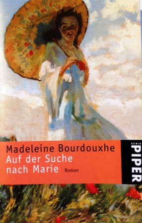 Auf der Suche nach Marie. Von Madeleine Bourdouxhe (2001).